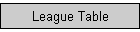 League Table